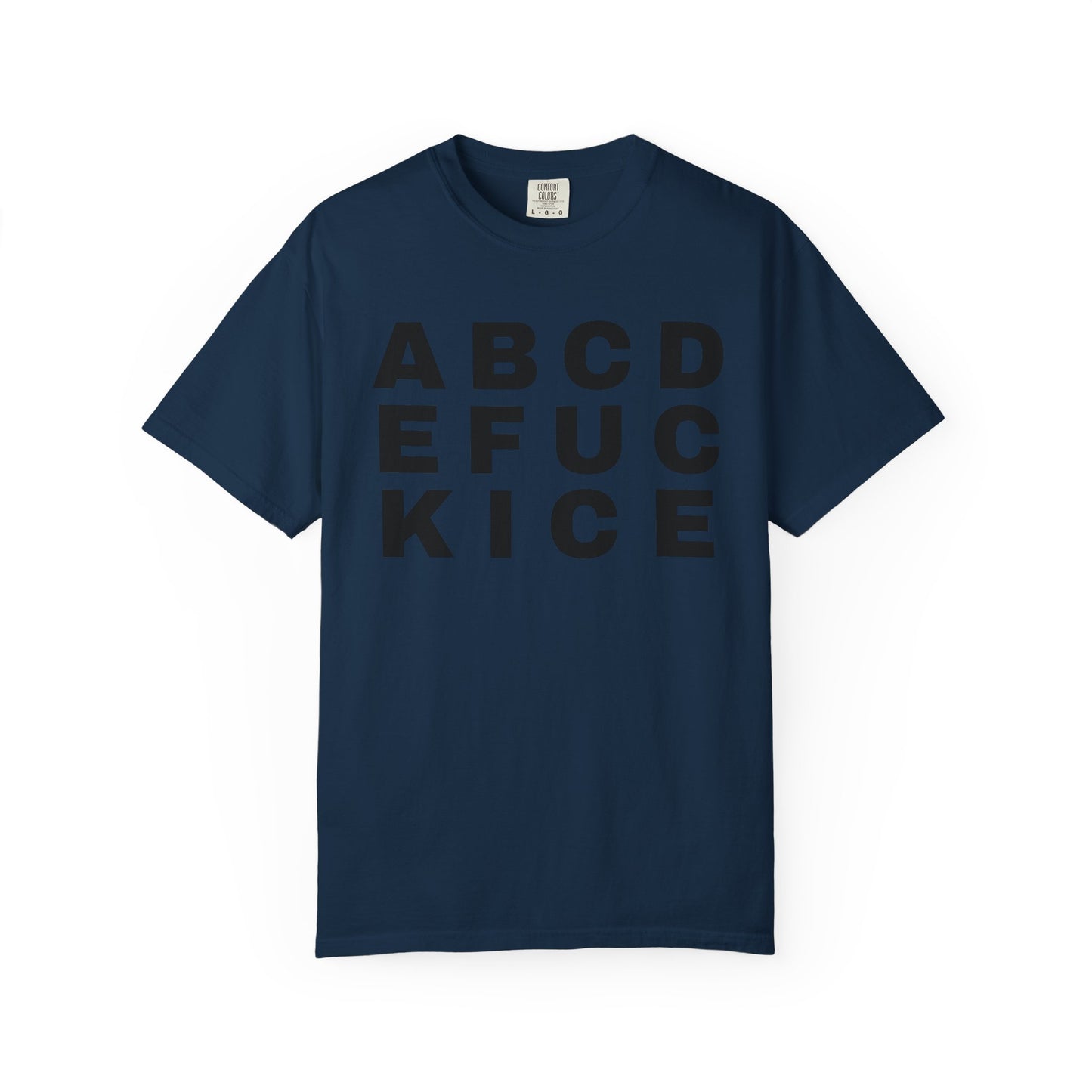 T-Shirt — 'Alphabet F***' Bold Graphic Tee (Edgy Wordplay, Streetwear Style)
