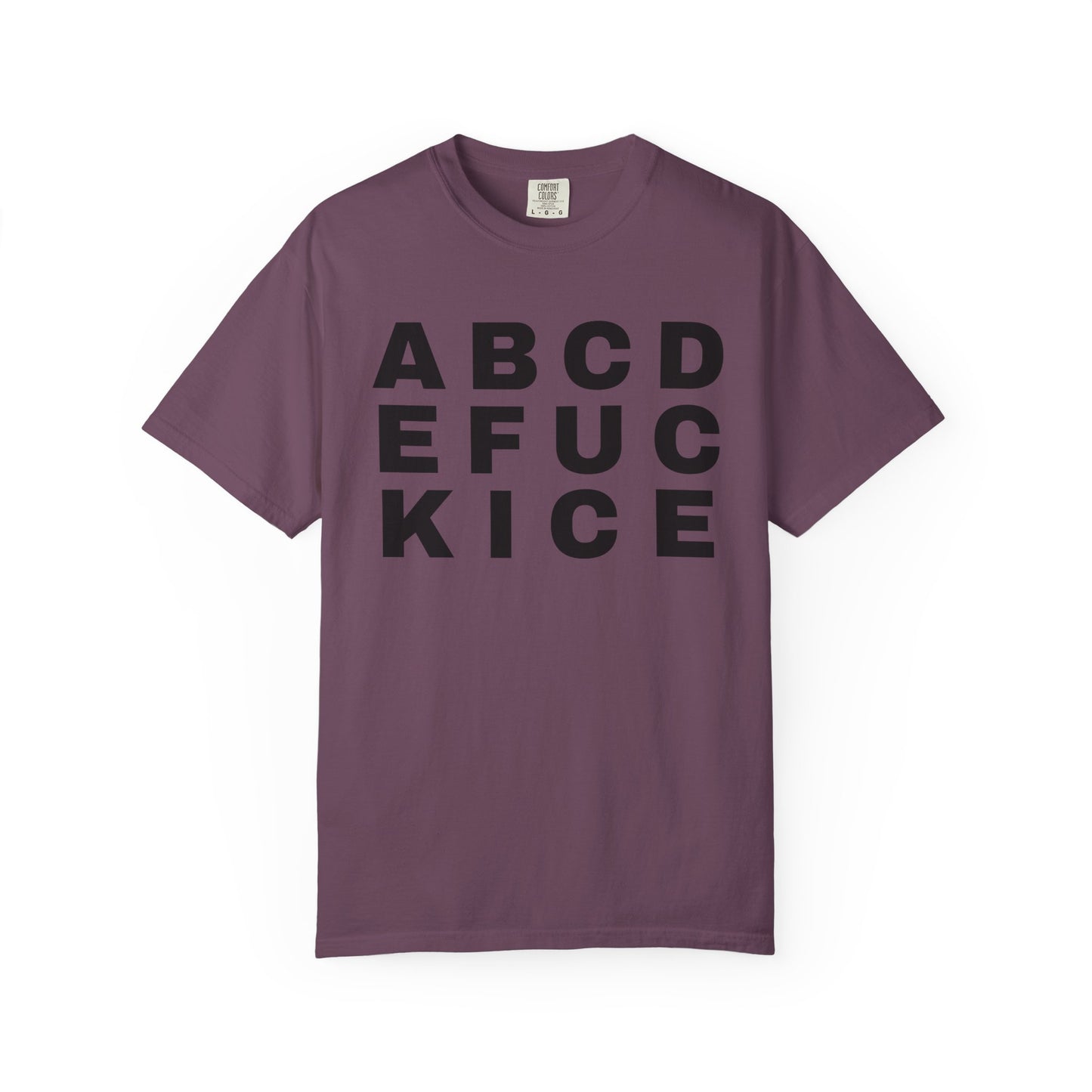 T-Shirt — 'Alphabet F***' Bold Graphic Tee (Edgy Wordplay, Streetwear Style)