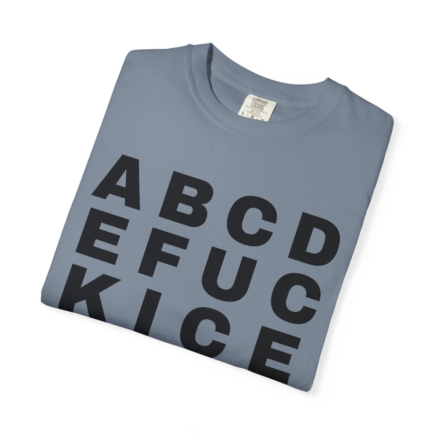 T-Shirt — 'Alphabet F***' Bold Graphic Tee (Edgy Wordplay, Streetwear Style)