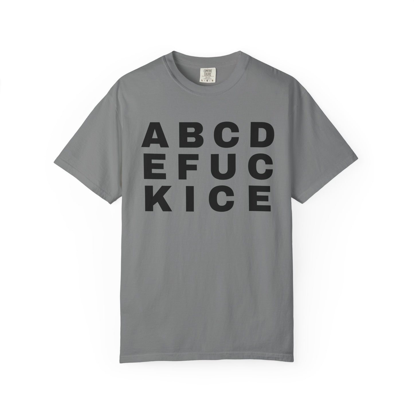 T-Shirt — 'Alphabet F***' Bold Graphic Tee (Edgy Wordplay, Streetwear Style)
