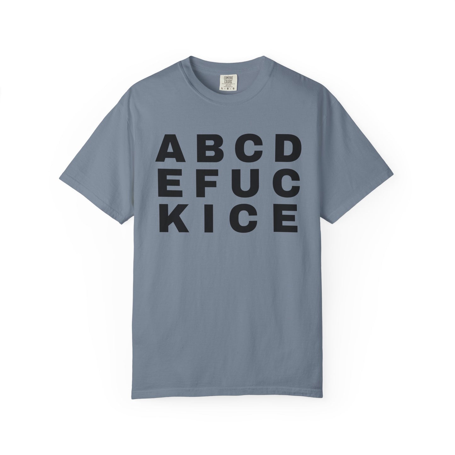 T-Shirt — 'Alphabet F***' Bold Graphic Tee (Edgy Wordplay, Streetwear Style)